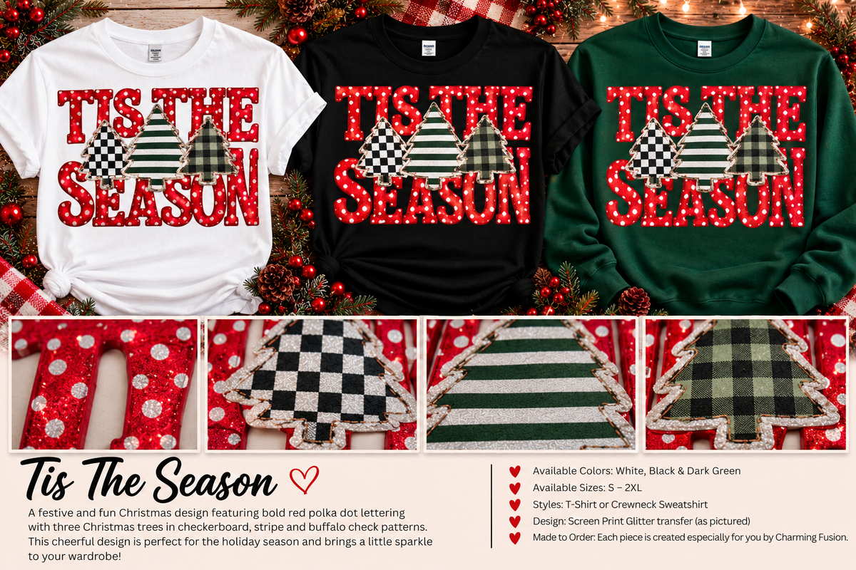 Tis The Season Glitter Christmas T-Shirt & Crewneck Sweatshirt