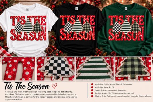 Tis The Season Glitter Christmas T-Shirt & Crewneck Sweatshirt